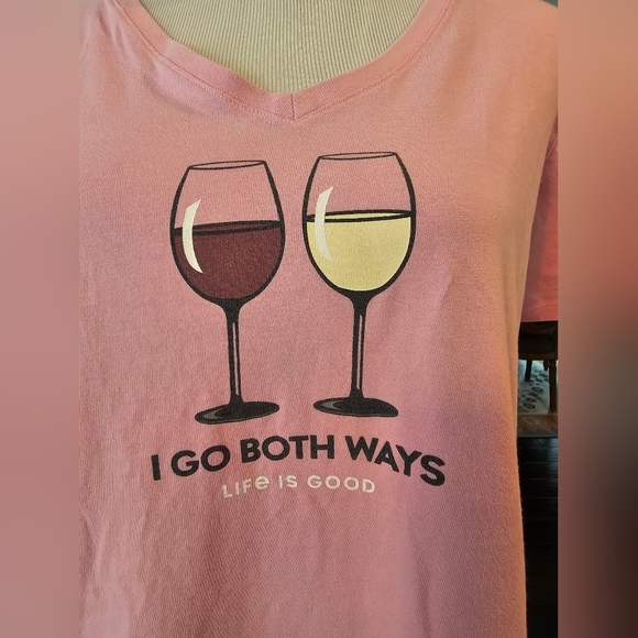 Life Is Good Women’s Size Large V-neck Pink Crusher Tee Wine I Go Both Ways - Picture 2 of 9